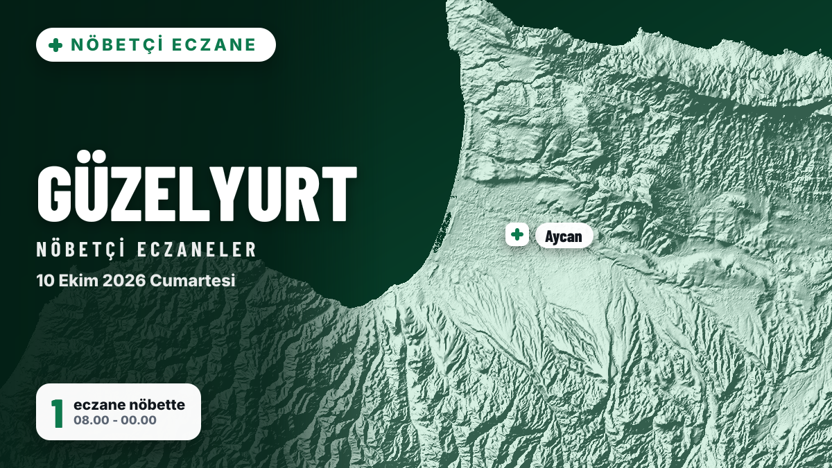 Güzelyurt nöbetçi eczaneler: 10 Ekim 2026 Cumartesi