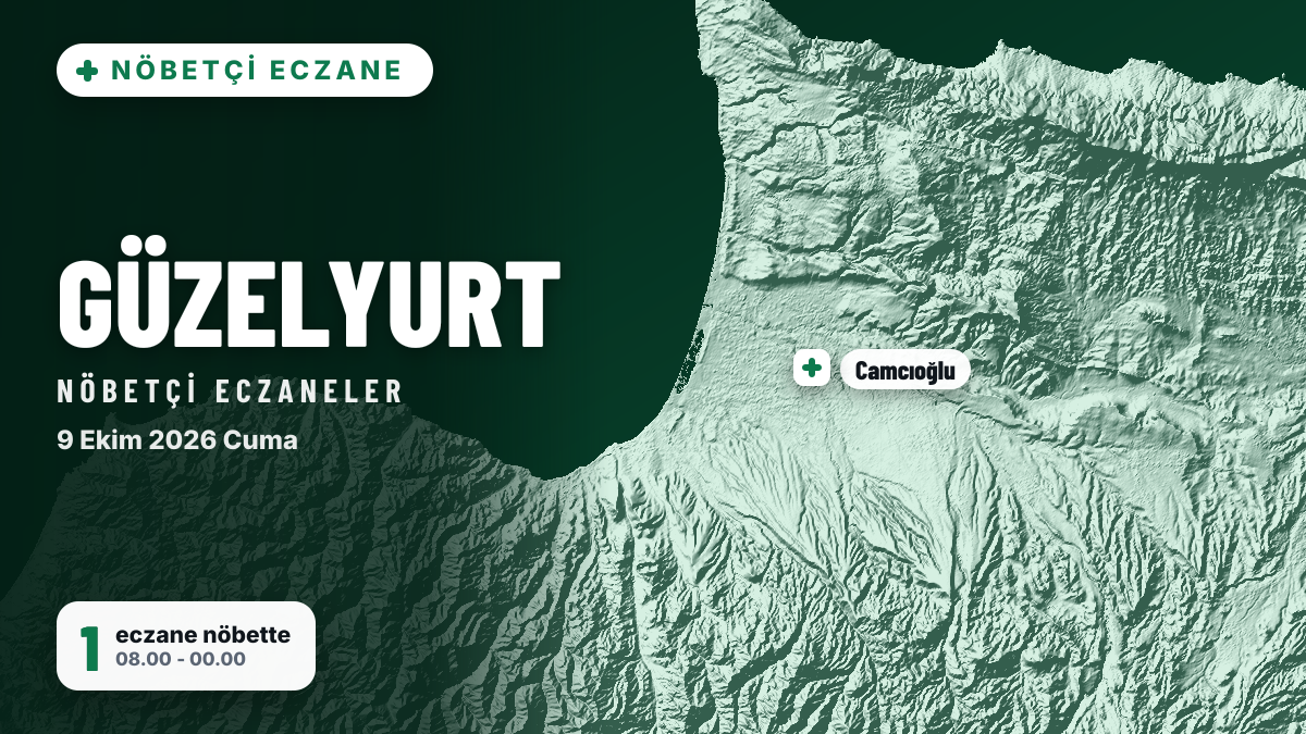 Güzelyurt nöbetçi eczaneler: 9 Ekim 2026 Cuma