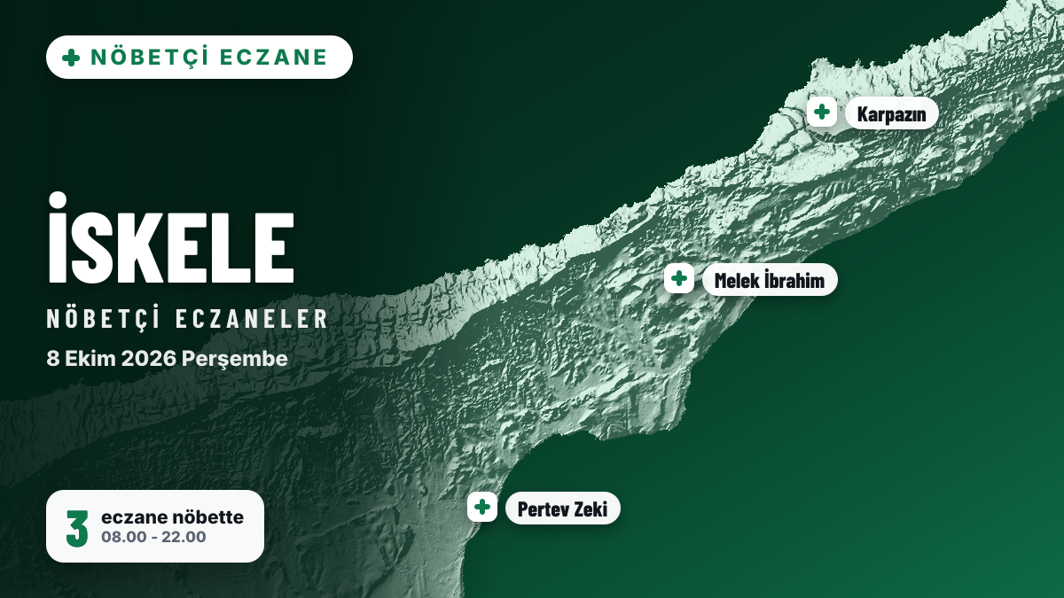 İskele nöbetçi eczaneler: 8 Ekim 2026 Perşembe