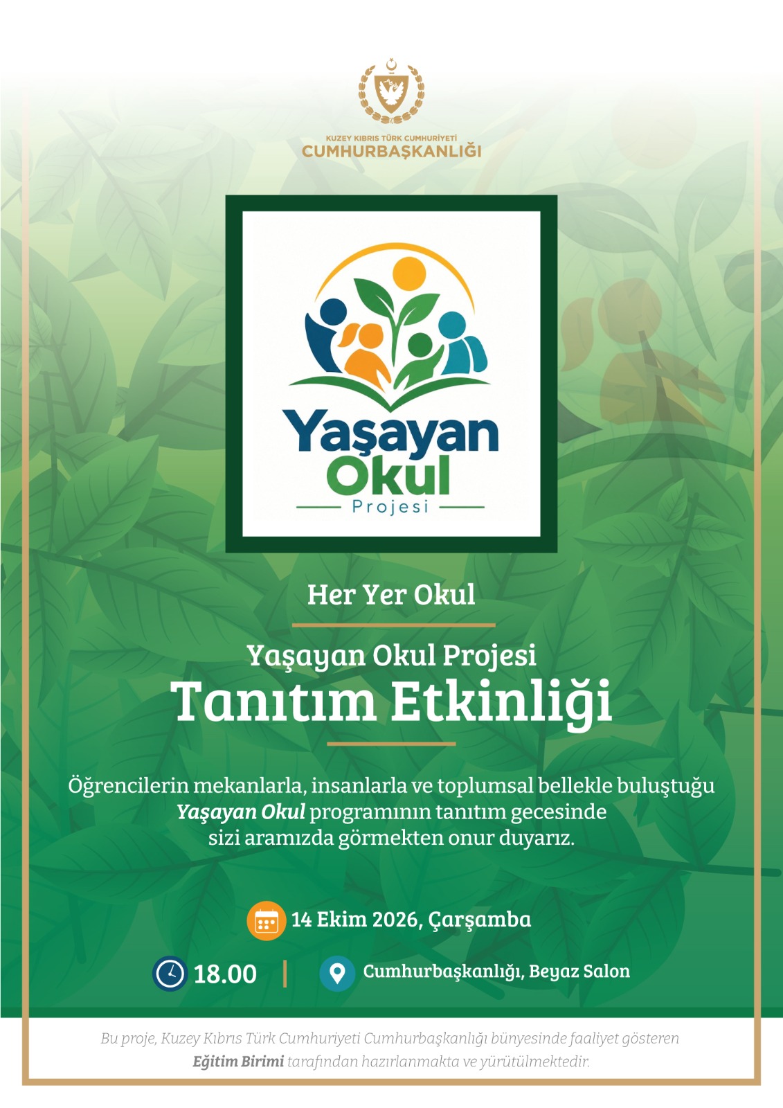 Cumhurbaşkanlığı Eğitim Birimi'nden “Yaşayan Okul” projesi tanıtıldı