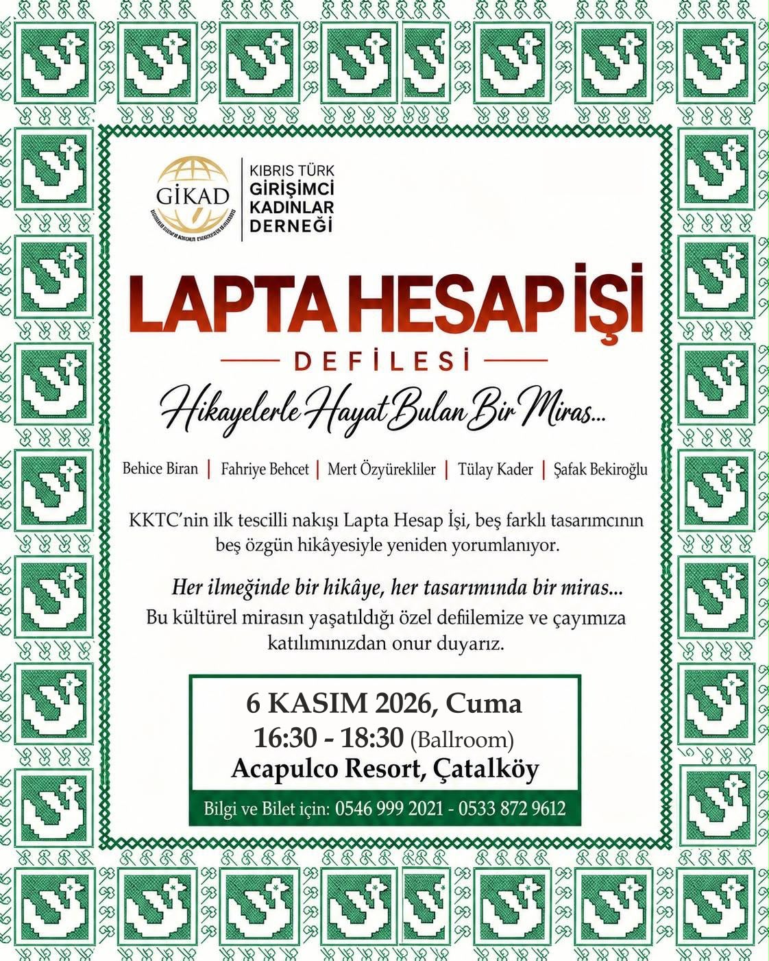 Lapta Hesap İşi defilesi 6 Kasım Cuma günü Acapulco Otel'de düzenlenecek